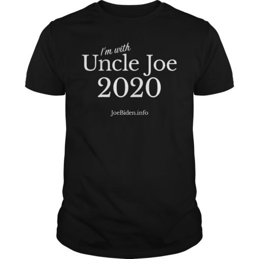 Uncle Joe Biden for President 2020 Shirt for Men Women
