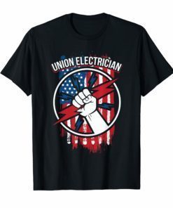 Union electrician shirts Gift for Electrical Workers