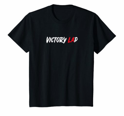 Victory LAP Shirt in LA