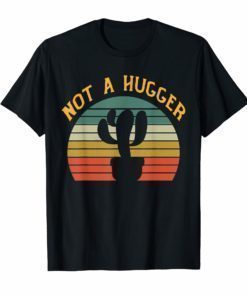 Vintage Not A Hugger - Cactus Saying Short Sleeve Tshirt