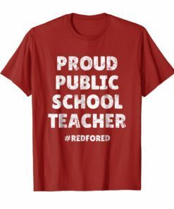 Vintage Proud Public School Teacher Red For Ed T-Shirt