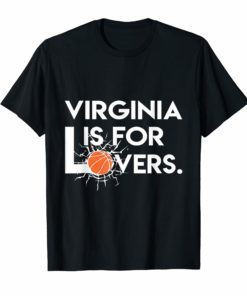 Virginia Is For Basketball Lovers T-shirt Gift