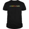 We Don't Play Cards Nurse T-Shirt Funny Nursing Gift RN LPN