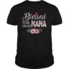 Womens Blessed To Be Called NANA Tshirt
