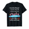 Womens We're More Than Just Teacher Friends Flamingo Perfect Tee Shirt