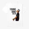 Young King 1985-2019 T-Shirts