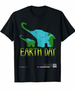 earth day T-shirt for teachers and kids with Elephant