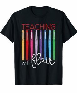 teaching with flair great teacher funny tshirts