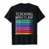 teaching with flair shirt great teacher gift for teacher day