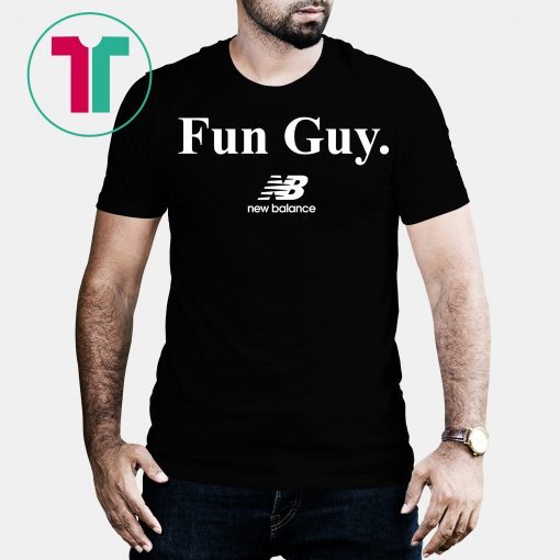 Fun Guy New Balance Shirt
