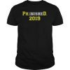 2019 Ph.inisheD. Graduation Ph. D. College Phinished T-Shirt