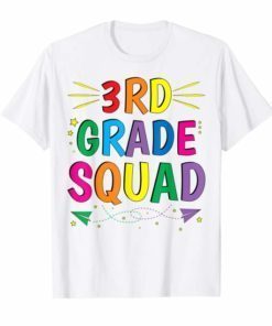 3rd Grade Squad Tee Shirt Third Grade Teacher Student Gift
