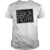 Back & Body Hurts Funny Shirt