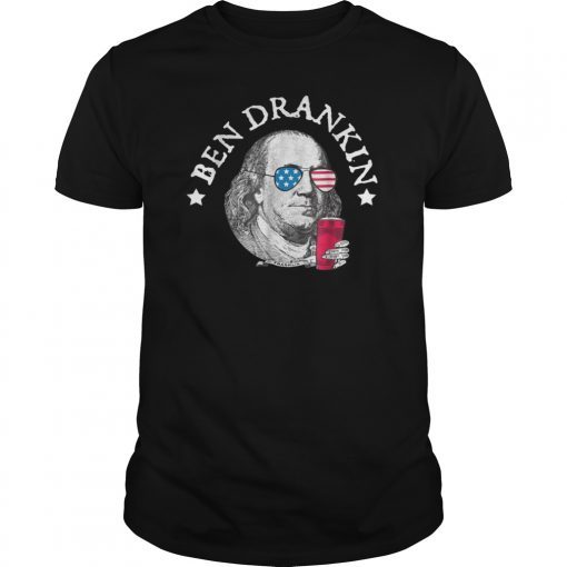 Ben Drankin T-Shirt Funny Red White Blue Gift for July 4th