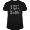 Blessed Grandma T shirt Grandmother Mother Moms Women Gifts