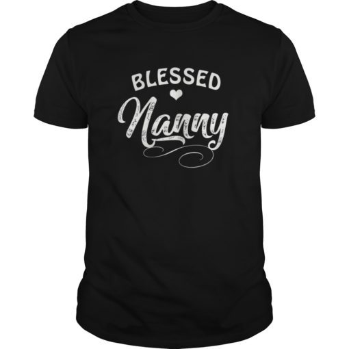 Blessed To Be Called Nanny TShirt