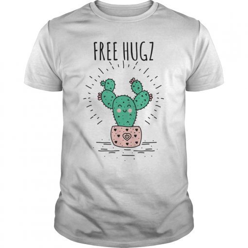 Cactus Free Hugs Want A Hug Cute Spiky Cactus Gift T-Shirt