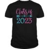 Class Of 2023 Last Day Of School Shirt Funny Graduation Gift