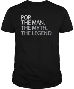 Cool Father Dad & Grandpa Shirt Pop The Man The Myth Tees