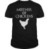 Cute & Unique White Mother of Chickens T-shirt