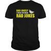 DAD SHIRT I THINK YOU MEAN RAD JOKES FATHER'S DAY GIFT SHIRT