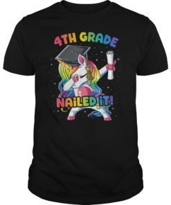 Dabbing 4th Grade Unicorn Nailed It Graduation Class of 2019 T-Shirt