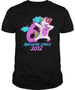Dabbing Unicorn Awesome Since 2012 Shirt