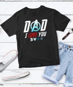 Dad I Love You 3000 Shirt,Father Shirt, Father Day, Family Shirt, Game Of Thrones Shirt, Trending Shirt
