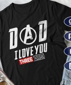 Dad I love you Three Thousand, Avengers Endgame svg, marvel avengers svg, Avengers Endgame Iron Man Quote, Father Day svg, Svg,Dxf, Eps, Png