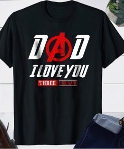 Dad I love you Three Thousand (SVG dxf png) Avengers Endgame Iron Man Quote Cut Files Vector Clipart T-Shirt Design Marvel Movie Father Day