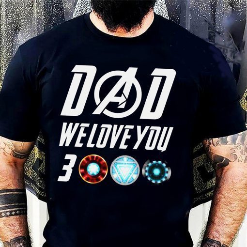 Dad i love you three thousand Stark Fans Shirt