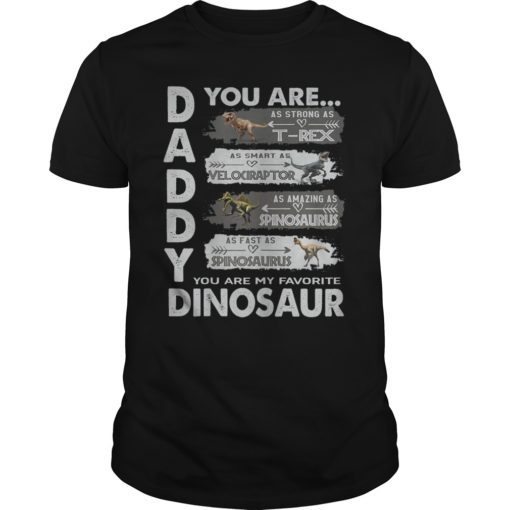 Daddy You Are as Strong as T-Rex Funny Father Day TShirt