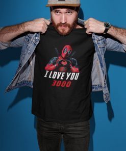 Deadpool Love You 3000 Movie Inspired Father's Day Shirt