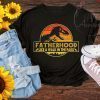 Fatherhood Like A Walk In The Park Funny T shirt, Father's day dinosaur T-rex gifts, Daddysaurus dinosaur, Papasaurus T shirt