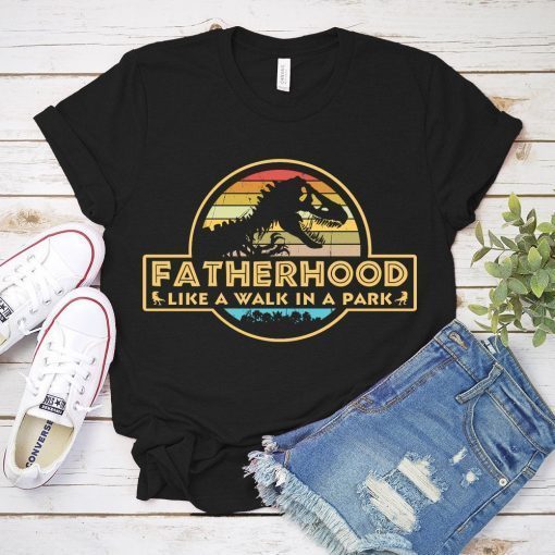 Fatherhood Like A Walk In The Park Vintage T-Shirt
