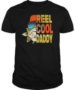 Father's Day Gifts TShirt Fishing Reel Cool Daddy