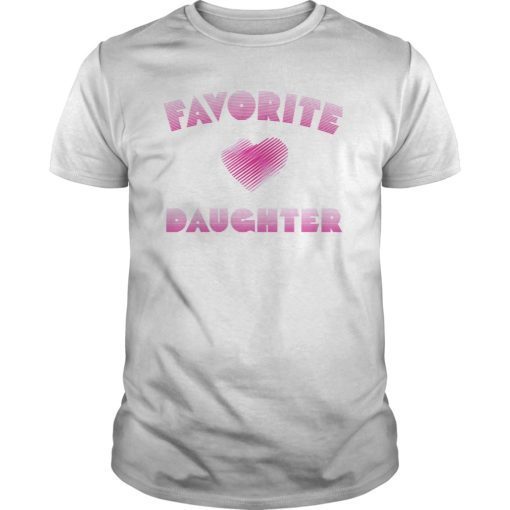 Favorite Daughter Heart Distressed Vintage Faded Design T-Shirt