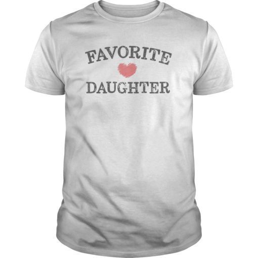 Favorite Daughter Heart Distressed Vintage Faded Design Tee Shirt