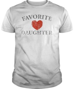 Favorite Daughter Heart Distressed Vintage Faded Design Tee Shirts