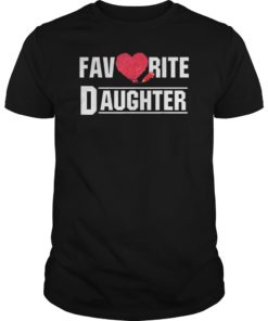 Favorite Daughter Heart Love T-Shirt