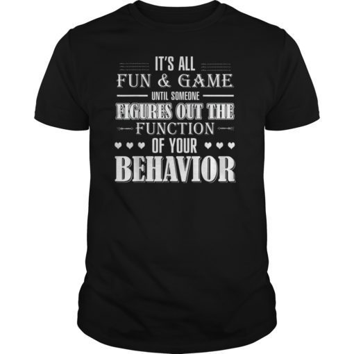Fun and Games Special Education Teacher Gift Shirts