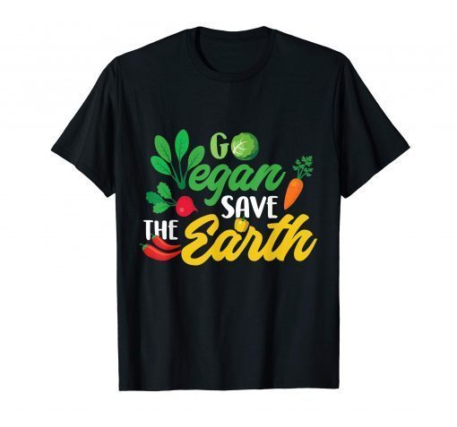 Go Vegan & Save The Earth T Shirt