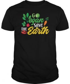 Go Vegan & Save The Earth T Shirts