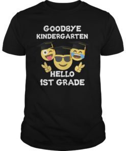 Goodbye Kindergarten Hello 1st Grade Graduate 2019 Gift T-Shirt