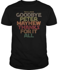 Goodbye Peter Maythew Thanks For It All Shirt