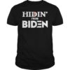 Hiding from Biden Tee Shirt