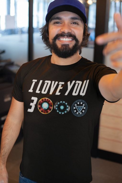 I Love You 3000 Shit - Three Thousand Tee - Stark Fan T-shirt - Tony Iron Shirt - Endgame 2019