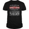I Am A Lucky Daughter I Have A Crazy Mom TShirts