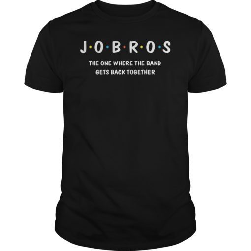 Jobros The One Where The Band T-Shirt