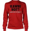 Kawhi Not Leonard Toronto Raptors Long Sleeve